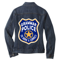 Grammar Police Badge, To Serve, Correct Ladies Denim Jacket | Artistshot