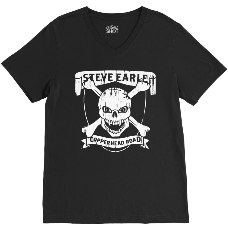 Steve Earle Copperhead Road, Steve Earle, Copperhead Road, Steve, Earl V-neck Tee | Artistshot