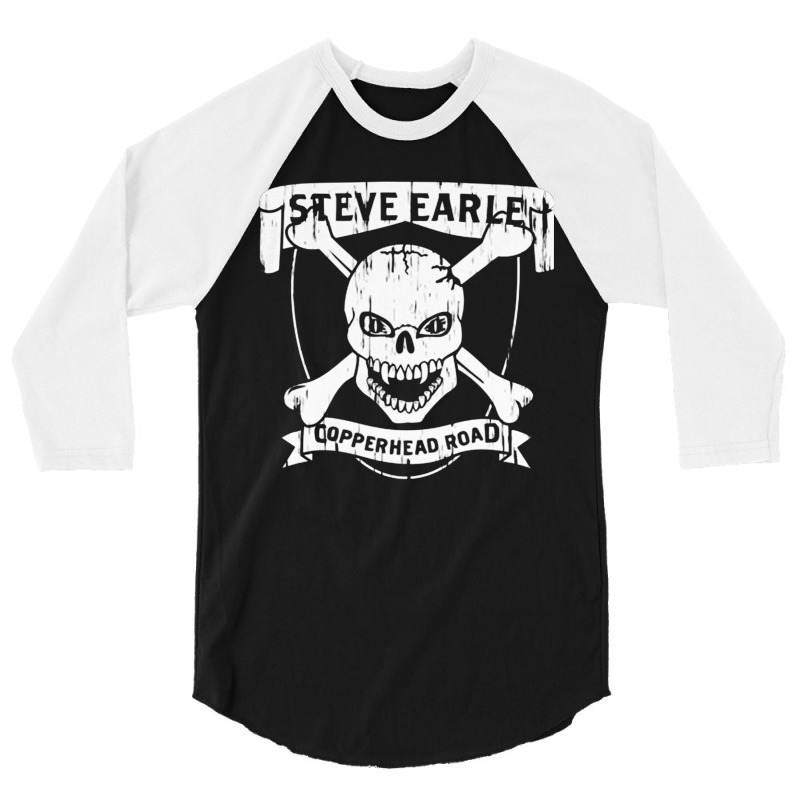 Steve Earle Copperhead Road, Steve Earle, Copperhead Road, Steve, Earl 3/4 Sleeve Shirt | Artistshot