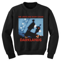 The Jesus And Mary Chain, Darklands, The Jesus And Mary Chain Angel, D Youth Sweatshirt | Artistshot