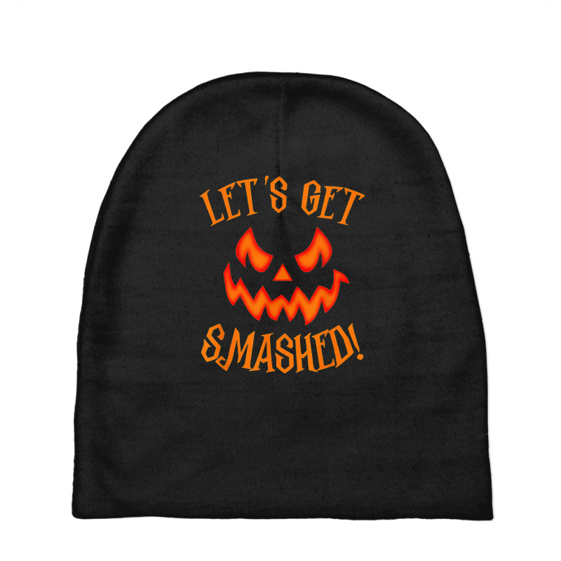 Pumpkin Matching Halloween Shirt Lets Get Smashed Baby Beanies by Premium | Artistshot