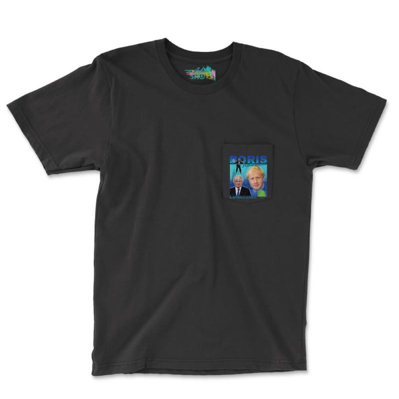 Boris Johnson, Conservative, Boris Johnson Vintage, Boris Johnson Pain Pocket T-Shirt by cm-arts | Artistshot