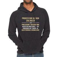 Processor Design Engineer I Do Precision Guesswork Vintage Hoodie | Artistshot