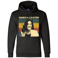 Vanessa Carlton, Vanessa Carlton Vintage, Vanessa, Carlton, Vanessa Ca Champion Hoodie | Artistshot