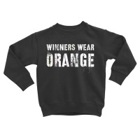 Winners Wear Orange Summer Camp Team Color War Game Event Toddler Sweatshirt | Artistshot