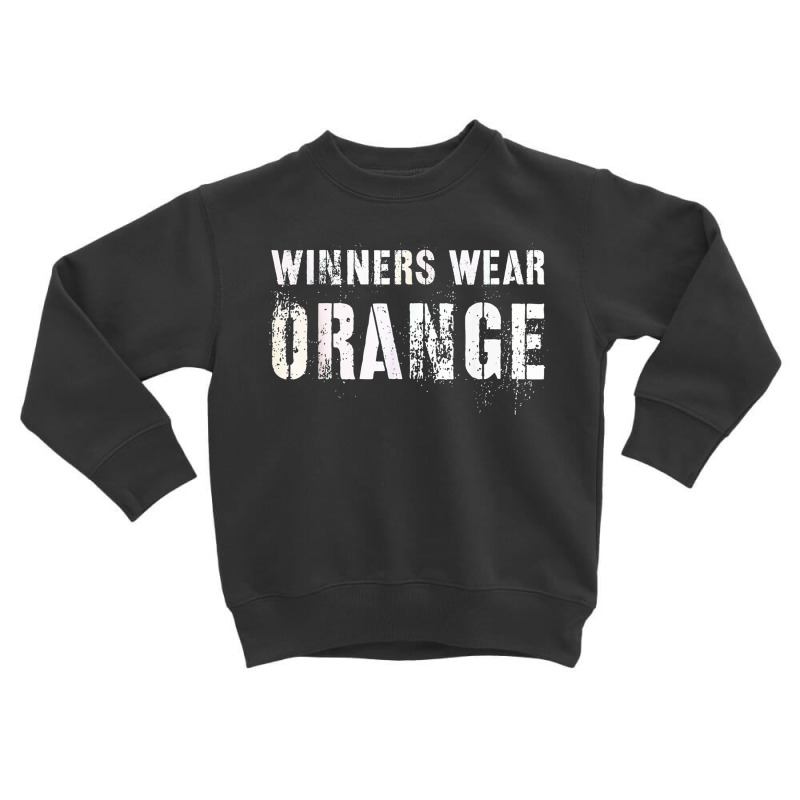 Winners Wear Orange Summer Camp Team Color War Game Event Toddler Sweatshirt by Newest | Artistshot