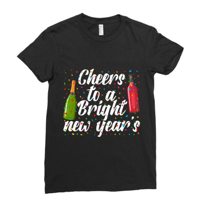 Cheers To Be A Bright New Year'ss Ladies Fitted T-shirt Designed By Kennethadavis