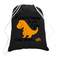 T Rex Clap Your Hands Drawstring Bags | Artistshot