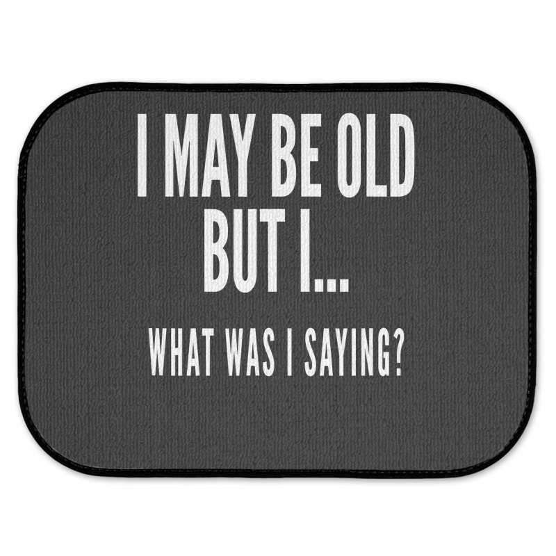 Funny Senior Citizens Old People Gifts S Old Age S Rear Car Mat | Artistshot