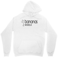 Bananas Models Unisex Hoodie | Artistshot