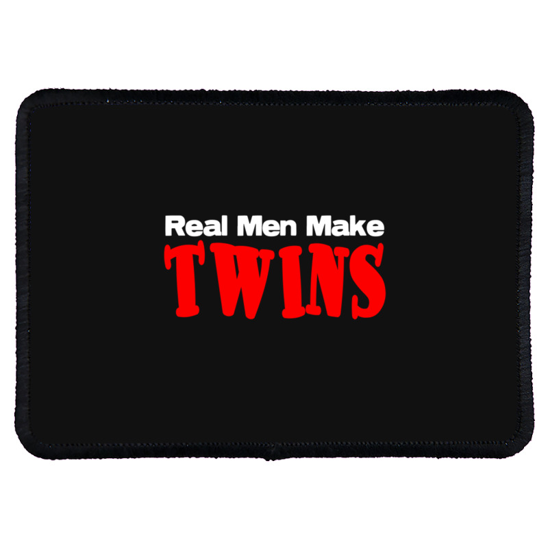 Real Men Make Twins  (2) Rectangle Patch | Artistshot