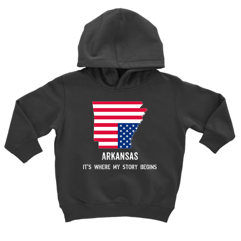 Arkansas It's Where My Story Begins Toddler Hoodie by thanchashop | Artistshot