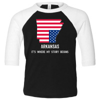 Arkansas It's Where My Story Begins Toddler 3/4 Sleeve Tee | Artistshot