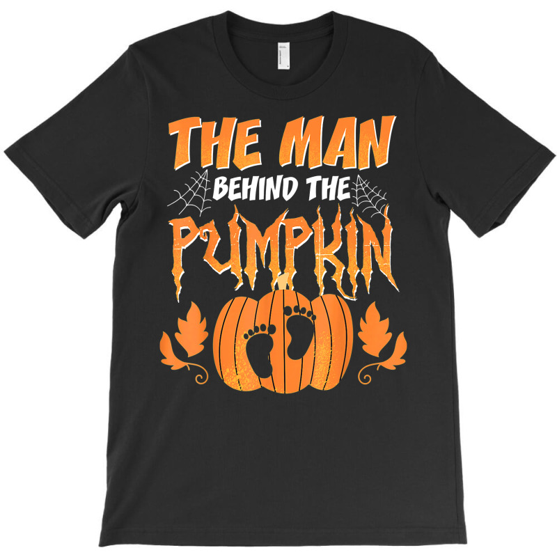 The Man Behind The Pumpkin Baby Dad Soon Halloween Pregnancy T-shirt | Artistshot