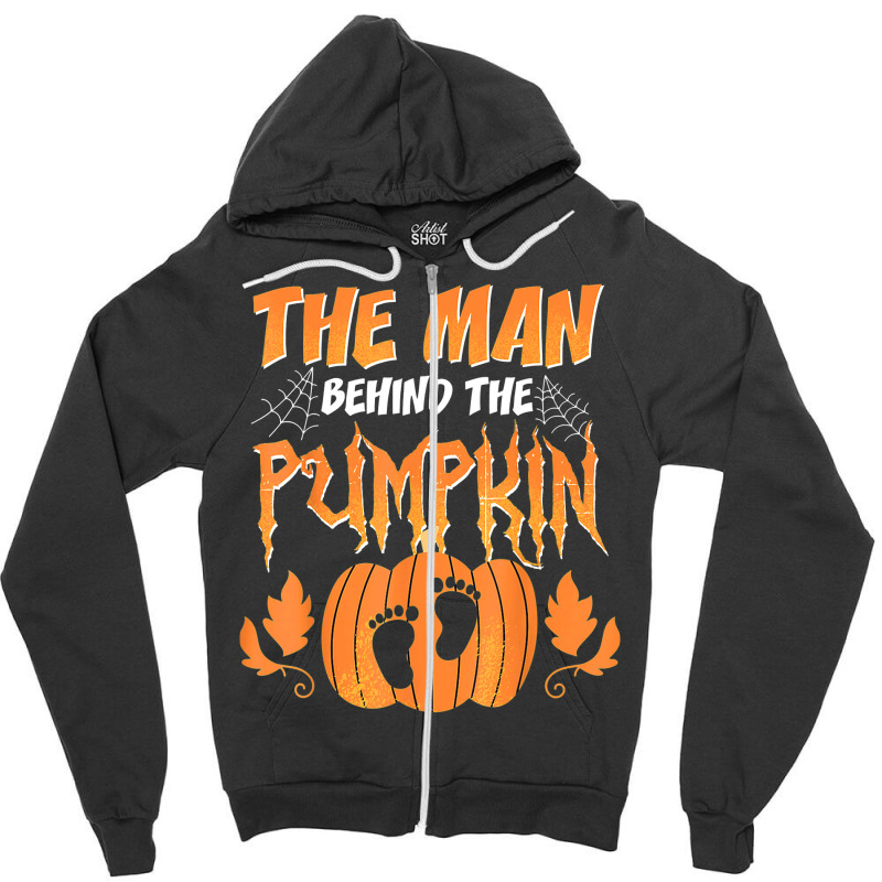 The Man Behind The Pumpkin Baby Dad Soon Halloween Pregnancy Zipper Hoodie | Artistshot