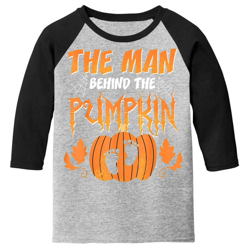 The Man Behind The Pumpkin Baby Dad Soon Halloween Pregnancy Youth 3/4 Sleeve | Artistshot