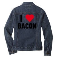 I Love Bacon Ladies Denim Jacket | Artistshot