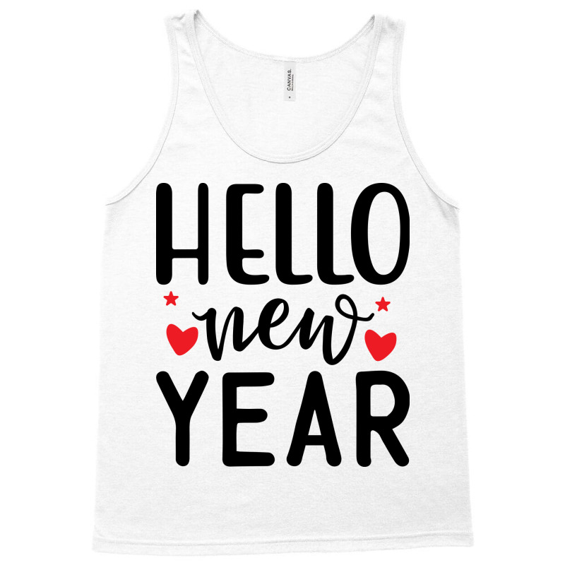 Hello New Year Tank Top | Artistshot