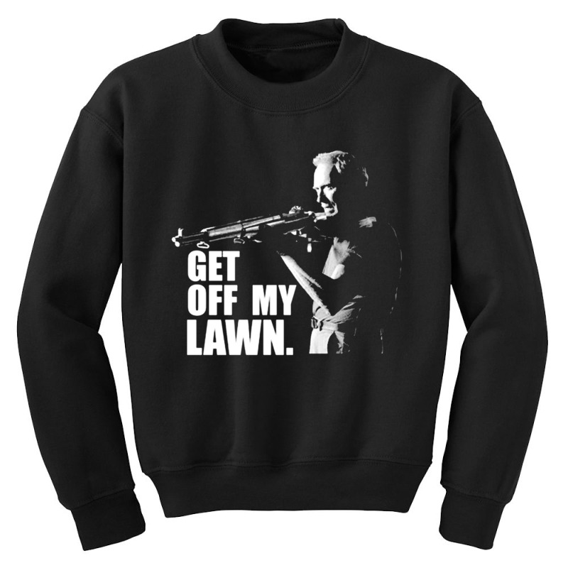 Clint Eastwood, Get Off My Lawn, Clint Eastwood, The Outlaw Josey Wale Youth Sweatshirt by SHOPAHSSA | Artistshot