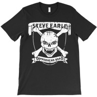 Steve Earle Copperhead Road, Steve Earle, Copperhead Road, Steve, Earl T-shirt | Artistshot