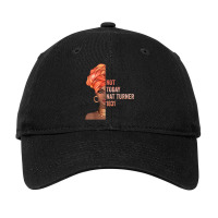 Black History Month  Not Today Nat Turner 1831 Video Games Character Adjustable Cap | Artistshot