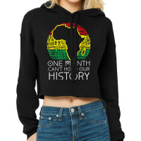 One Month Canhold Our History Pan African Black History Video Games Ch Cropped Hoodie | Artistshot