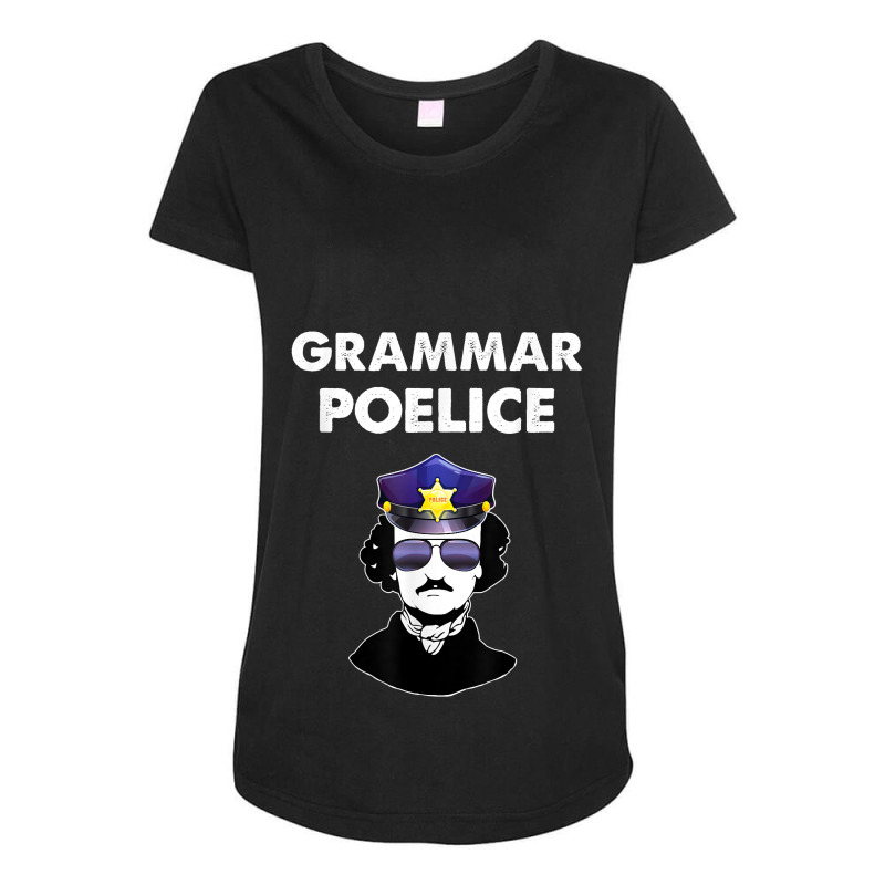 Poe Grammar Police English Teacher Gift Maternity Scoop Neck T-shirt by LorettaSharron | Artistshot