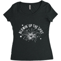 Blowin' Up The Spot   4th Of July Women's Triblend Scoop T-shirt | Artistshot