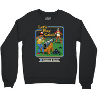 Lets Play Catch Classic Crewneck Sweatshirt | Artistshot