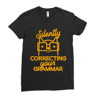 Silently Correcting Your Grammar Ladies Fitted T-shirt | Artistshot