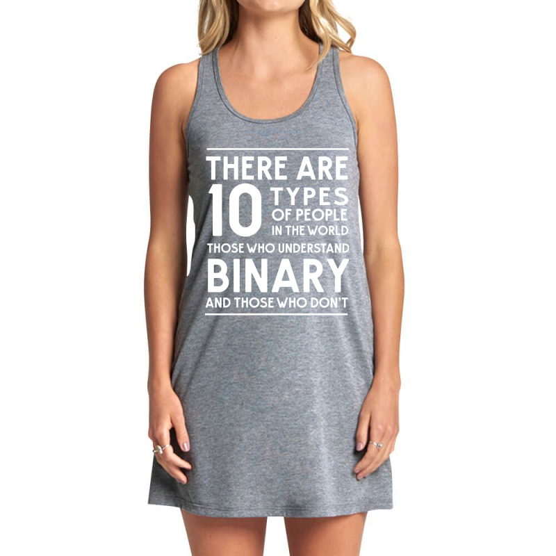 Those Who Understand Binary And Those Who Don't Tank Dress by AngelaMaria | Artistshot