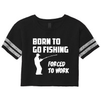 Born To Go Fishing Forced To Work Mens Funny Scorecard Crop Tee | Artistshot