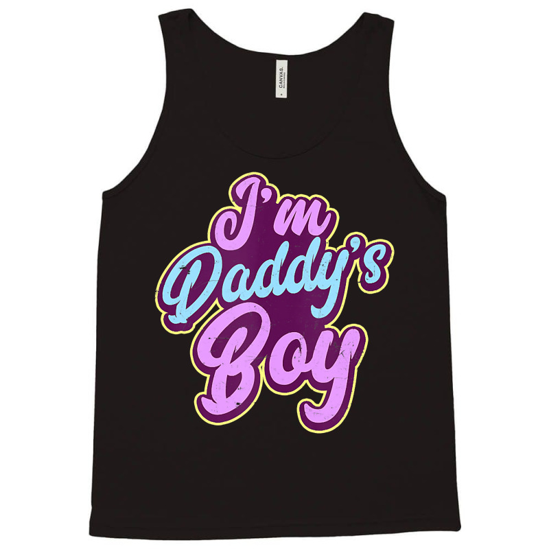 Gay Daddy Design I'm Daddys Boy Gift Tank Top | Artistshot