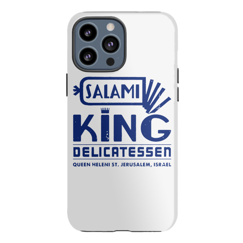 Salami King Jewish Deli T Shirt Jerusalem Israel T Shirt Delicatessen Iphone 13 Pro Max Case | Artistshot