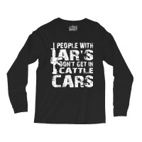 People With Ar's Don'gein Cattle Cars Sarcastic Vintage Video Games Ch Long Sleeve Shirts | Artistshot