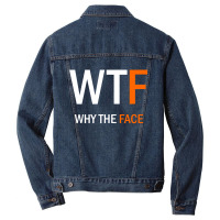 Wtf Why The Face Men Denim Jacket | Artistshot