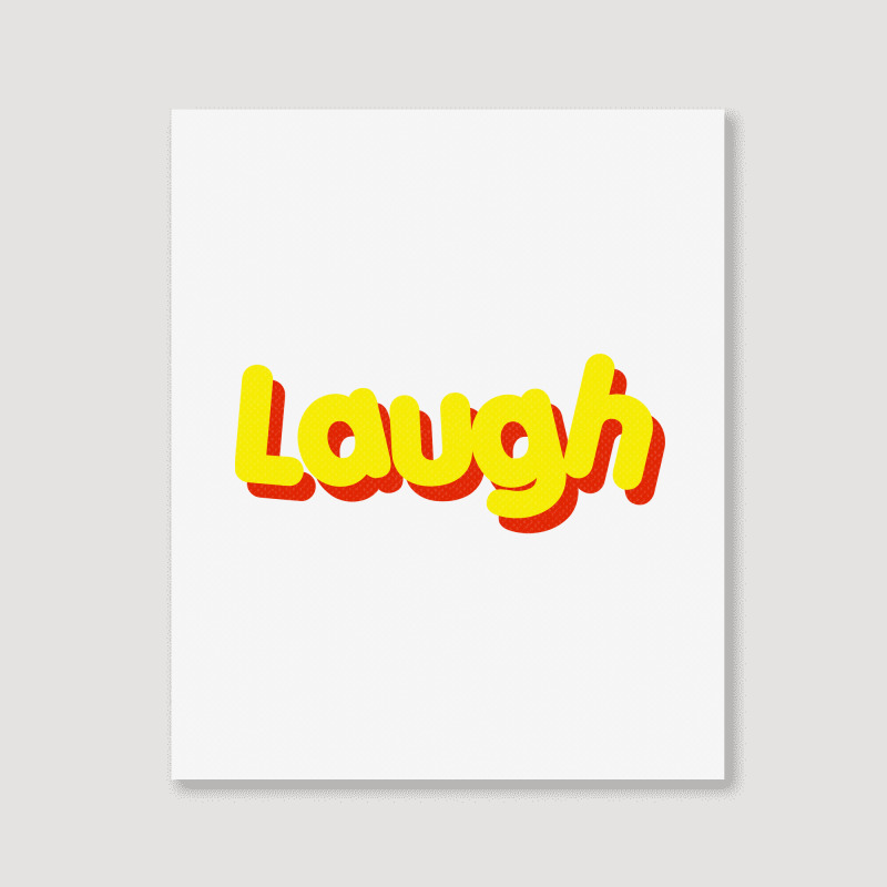 Laugh Portrait Canvas Print | Artistshot