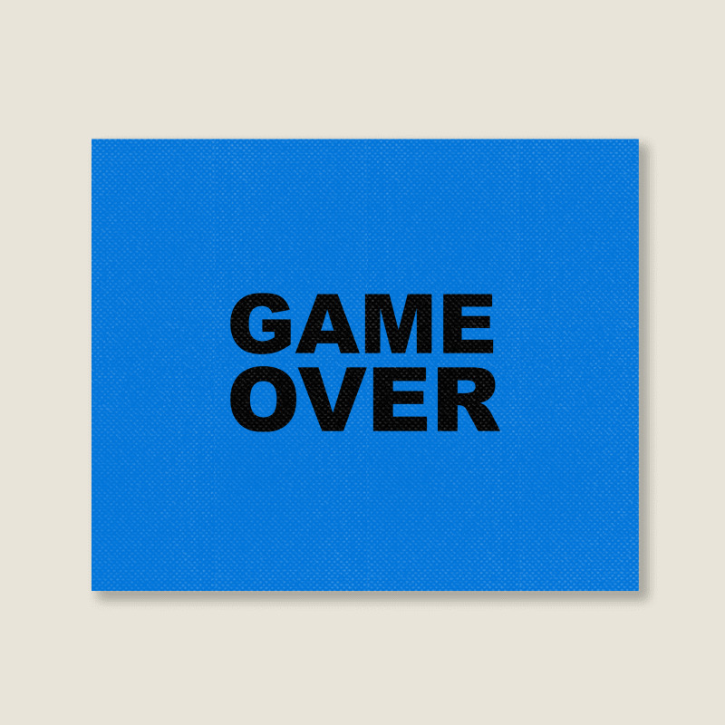 Game Over   Game Landscape Canvas Print | Artistshot