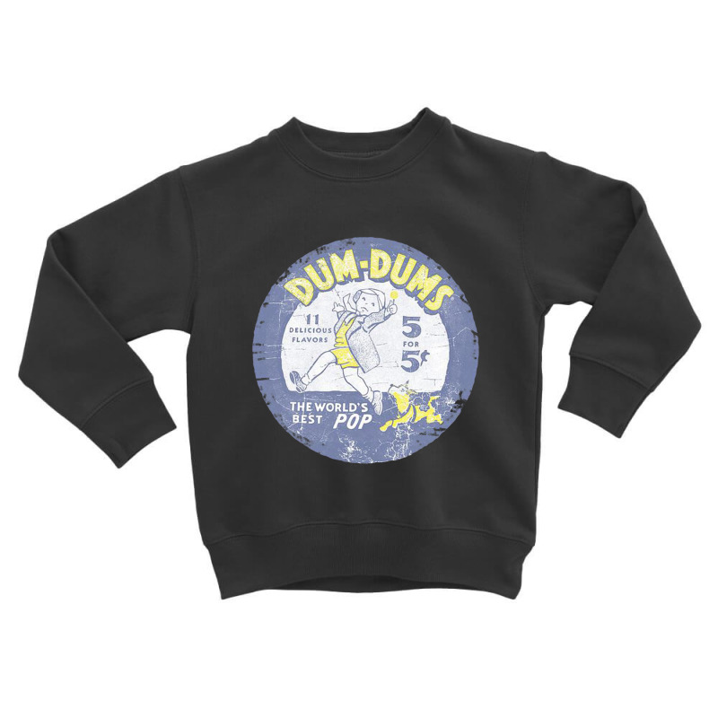 Dum Dums, Pop Parade, Toddler Sweatshirt by afraid.of.dominique | Artistshot