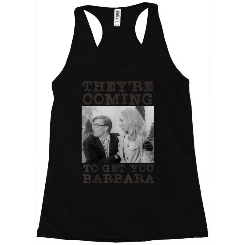 They_re Coming To Get You Barbara,zombie The Living Dead New Year Racerback Tank by LilaFrancine | Artistshot