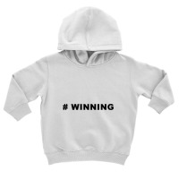 Hashtag Winning Toddler Hoodie | Artistshot