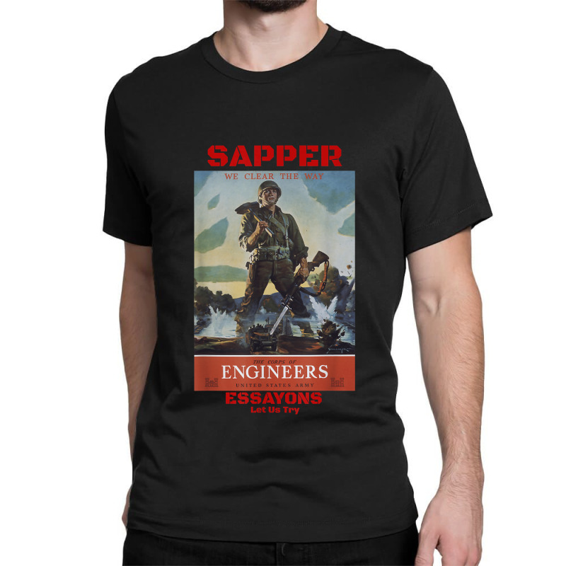 Sapper Army Combat Engineer Corps Veterans And Military Classic T-shirt by BessieCarolyn | Artistshot