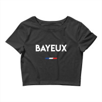 Bayeux France Crop Top | Artistshot