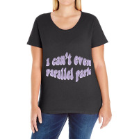 C:\users\user\desktop\design\8092. Olivia Rodrigo Sour\1\i Cant Even P Ladies Curvy T-shirt | Artistshot