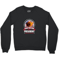 Giant Meteor For President 2020,2020 Election Crewneck Sweatshirt | Artistshot