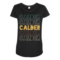 Calder Calder Calder Calder Calder Maternity Scoop Neck T-shirt | Artistshot