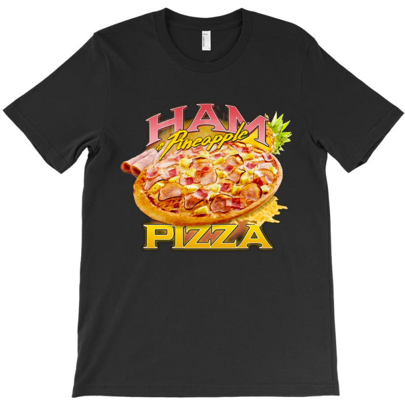 Ham And Pineapple Pizza, Ham, Pineapple Pizza, Food Fit Hawaiian Lover T-shirt | Artistshot