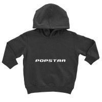 Popstar Toddler Hoodie | Artistshot