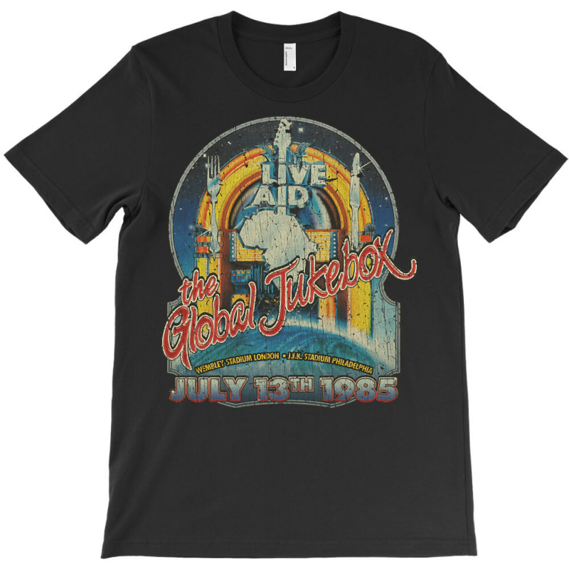 Live Aid Global Jukebox, Live Aid Global Jukebox Vintage, Live Aid Glo T-Shirt by SHPOPO12 | Artistshot