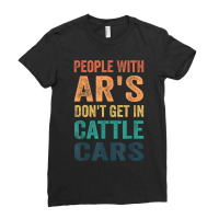 Funny People With Ar's Don'gein Cattle Cars Characters Video Game Ladies Fitted T-shirt | Artistshot